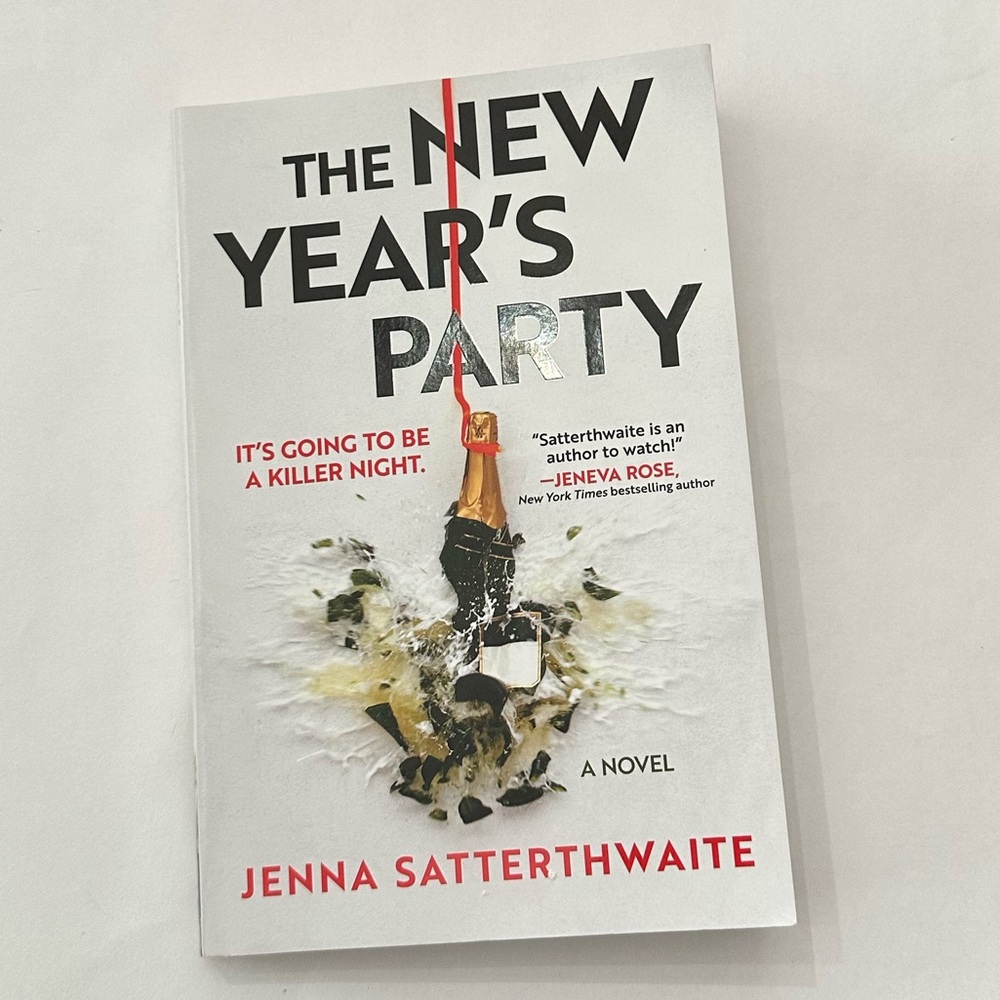 The New Year’s Party by Jenna Satterthwaite Paperback Book Mystery Thriller